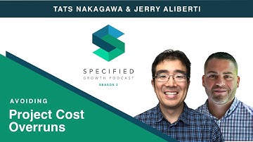 Avoiding Project Cost Overruns (With Jerry Aliberti, Principal at Pro-Accel)