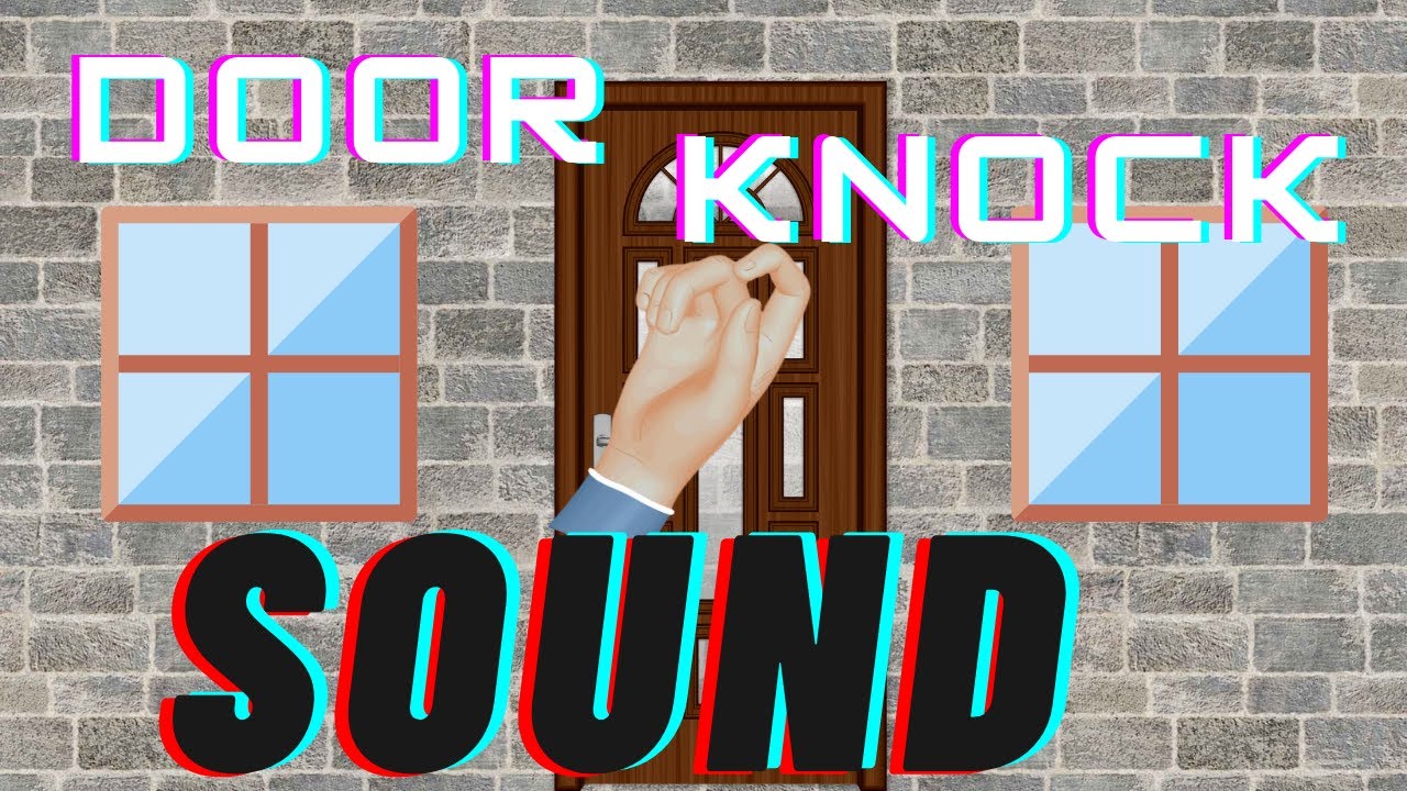 Door Knocking Sound Effect Use For Ring Tone I School Project I door-knocking-sound-effect-use-for-ring-tone-i-school-project-i