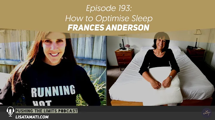 How to Optimise Sleep with Frances Anderson
