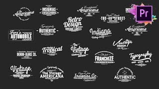 Premiere Pro Template: Vintage Typography Pack 26 Animated Badges | Mogrt Premiere Pro Template: Vintage Typography Pack 26 Animated Badges | Mogrt