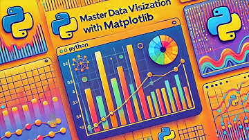 Master Data Visualization with Matplotlib: A Complete Guide