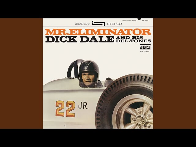 Dick Dale & His Del-Tones - Flashing Eyes