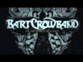 Bart crow band  forever