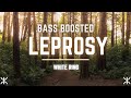 Leprosy - White Ring (Bass Boosted)