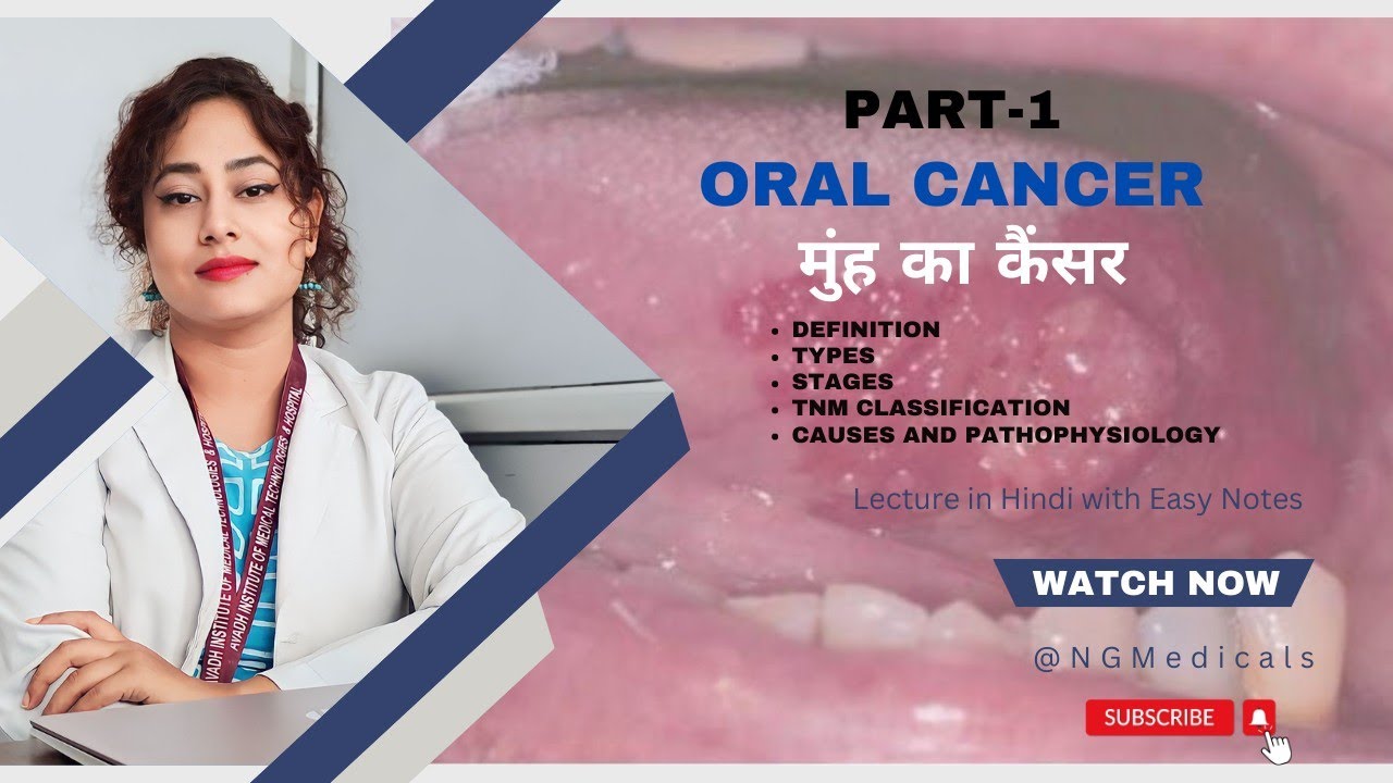 Oral Cancer or mouth cancer Part 1 (WITH EASY NOTES)FULL