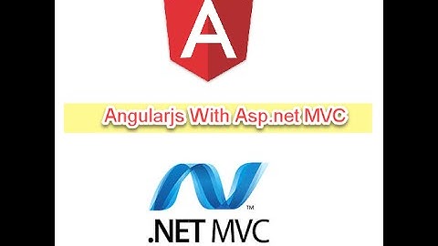 angularjs with asp net mvc  Part  1