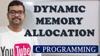 61 - DYNAMIC MEMORY ALLOCATION - C PROGRAMMING