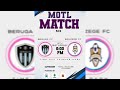 BERUGA FC VS BANZEGE FC MOTL MATCHDAY 6 LIVE BERUGA FC VS BANZEGE FC MOTL MATCHDAY 6 LIVE