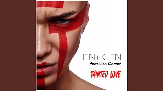 Tainted Love (feat. Lisa Carter) (Radio Edit)