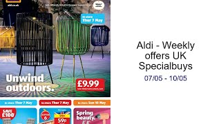 Aldi - Weekly offers UK Specialbuys 07/05 - 10/05