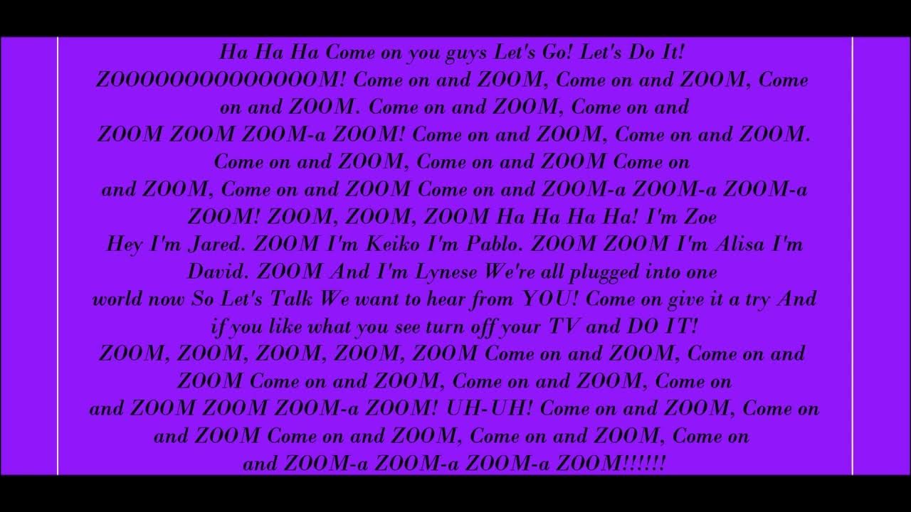 All I Wanna Do Is Zoom Zoom Lyrics ZOOM Theme Song Lyrics (1999) - YouTube