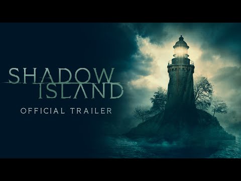 Shadow Island - Official Trailer (2023) - On Demand September 8