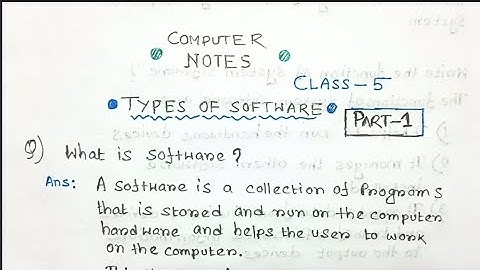Computer class 5 | Computer class 5 chapter 2 | Class 5 computer chapter 2 | Types of software