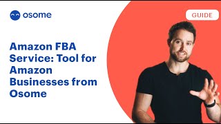 Amazon FBA Service: Tool For Amazon Businesses From Osome