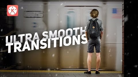 💥(Step by Step) Silky Smooth Transitions 🔂 / how to create Velocity Smooth Transitions in Kinemaster