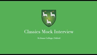 Mock Interview | Classics | Jesus College, Oxford.