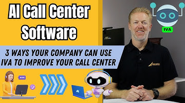 3 Ways Your Company Can Use AI Powered Intelligent Virtual Agent (IVA) to Improve your Call Center