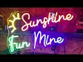 Sunshine Fun Mine - Neon Sign from Neonip