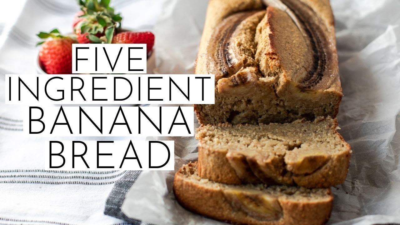 5 Ingredient Banana Bread | Mix In The Blender! - Youtube