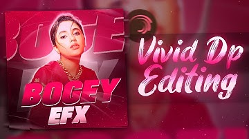 Vivid dp editing tutorial | Instagram trending dp edit tutorial | Alight motion dp editing |