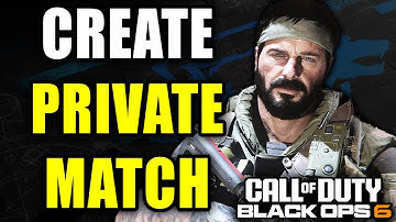 How To Create Private Match In COD Black Ops 6 To Play Against Friends or Bots!