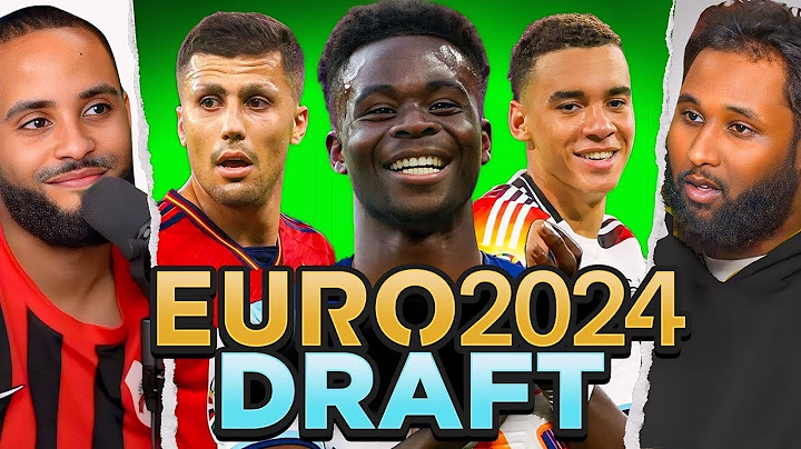 EURO’S 2024 DRAFT CHALLENGE Ft Saka, Musiala & Pedri