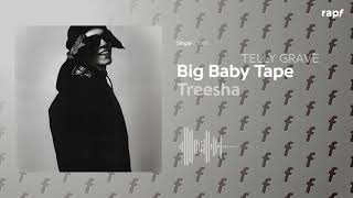 Watch Big Baby Tape Treesha feat TELLY GRAVE video