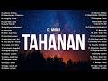 Tahanan - El Manu  | OPM Songs Philippines 2025  | Best New Tagalog Love Songs - Hot Hits OPM
