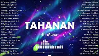Tahanan - El Manu  | OPM Songs Philippines 2025  | Best New Tagalog Love Songs - Hot Hits OPM