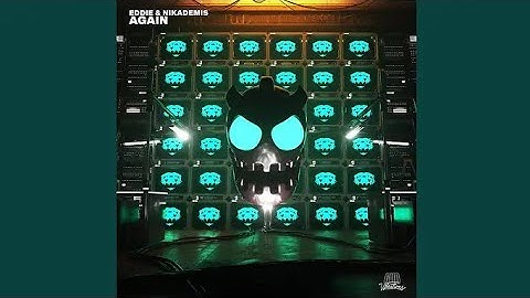 EDDIE & Nikademis - AGAIN (Video Release)