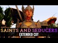 Saints and seducers extended cut  part 1  skyrim mods