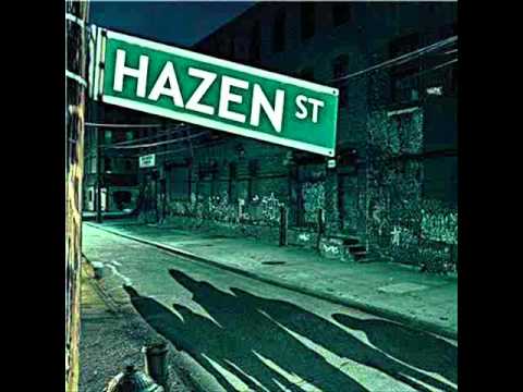 Hazen Street - Stick up kid (lyrics in description)