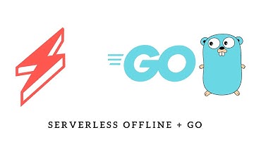 GoLang with Serverless offline