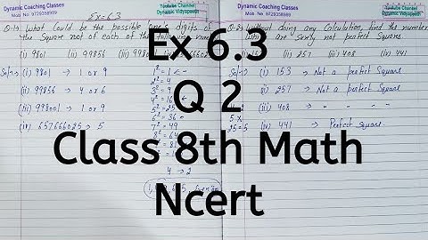 Ex 6.3, Q 2, Chapter 6, Squares & Square Roots, Class 8th Math, Ncert
