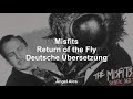 Misfits - Return of the Fly - Deutsche Übersetzung