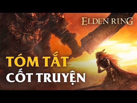 CỐT TRUYỆN ELDEN RING: CÁI GIÁ CỦA LÒNG THAM