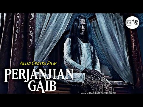 THE GLOSSARY AGREEMENT The Latest Indonesian Horror Film Storyline 