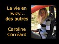 La vie en twizy des autres  caroline corrard