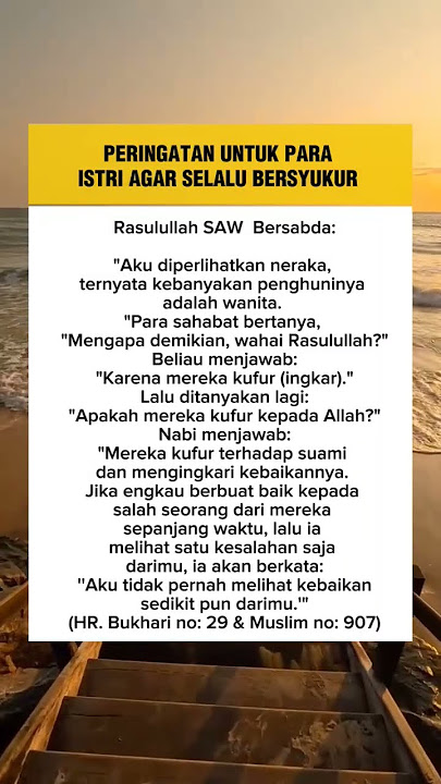 Peringatan untuk istri agar selalu bersyukur #ilmurumahtangga #quotes #motivation  #suamiistri