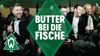 BUTTER BEI DIE FISCHE: X-MAS-Edition Fanclubweihnachtsfeier | SV Werder Bremen