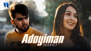 Seero7 - Adoyiman (Mood Video)