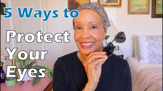 How to Protect Your Vision as You Age | 5 Ways to Preserve Your Sight