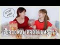 Let's Eat and Talk #4 - with QIUQIU + Our PERSONAL PROBLEMS?? 😭😱