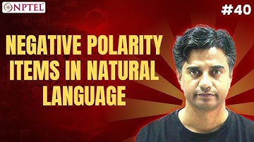 #40 Negation & Negative Polarity Items in Natural Language | Basics of Language Science