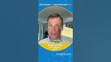 Gestructureerde versus ongestructureerde data met Kevin Petrie