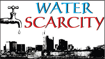 Water Scarcity | Environmental Science | EVS | LetsTute