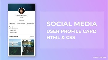 Create a Social Media User Profile Card with HTML & CSS | Coding With Nick