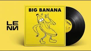 BIG BANANA (LENN IndoBounce Edit)