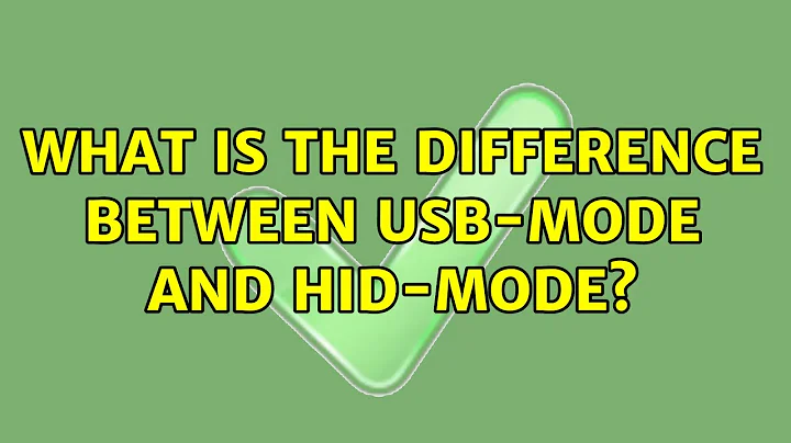 What is the difference between USB-Mode and HID-Mode?