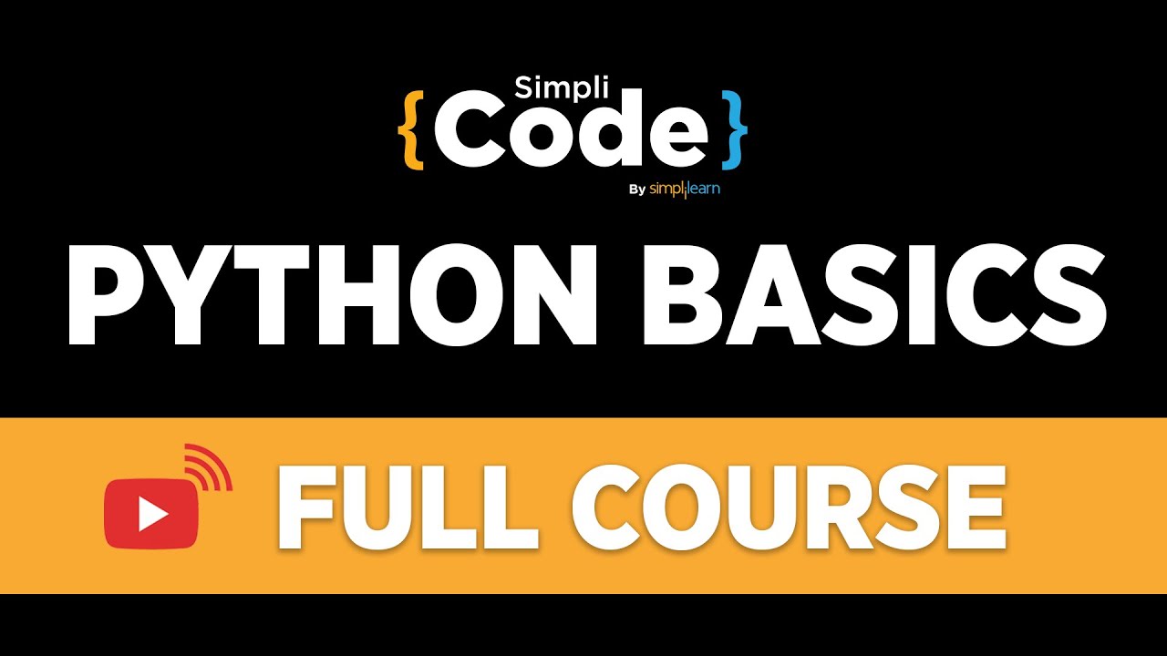 Python Basics Full Course | Python Tutorial For Beginners | Python Programming | SimpliCode